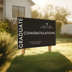 Modern Black White Graduate Studant Custom Yard Sign