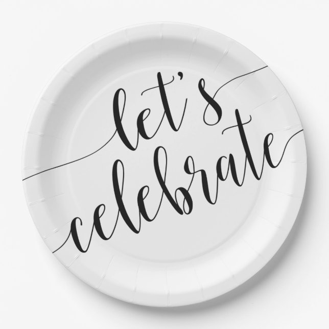 Modern Black White Let's Celebrate Paper Plates (Front)