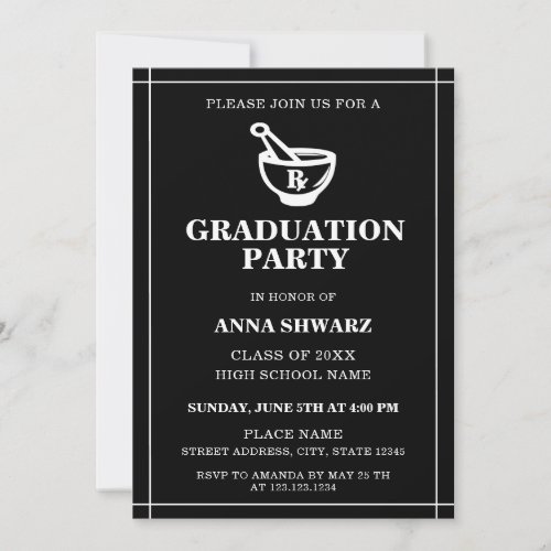 Modern Black  White Pharmacist Graduation Party Invitation