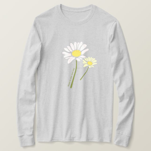 Modern "Bloom in Your Own Way" Floral Sketch Tee (Design Front)