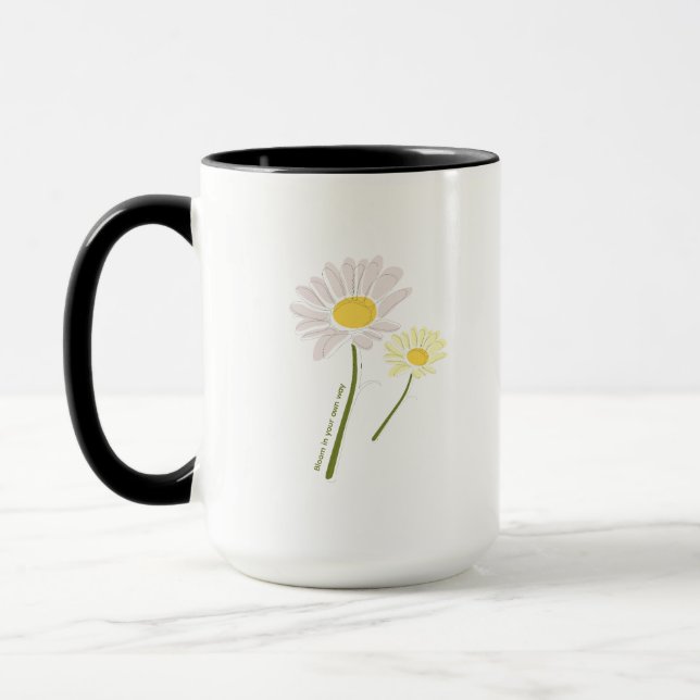 Modern "Bloom in Your Own Way"  Mug (Left)