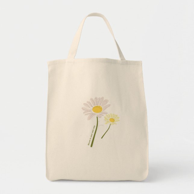 Modern "Bloom in Your Own Way"  Tote Bag (Front)
