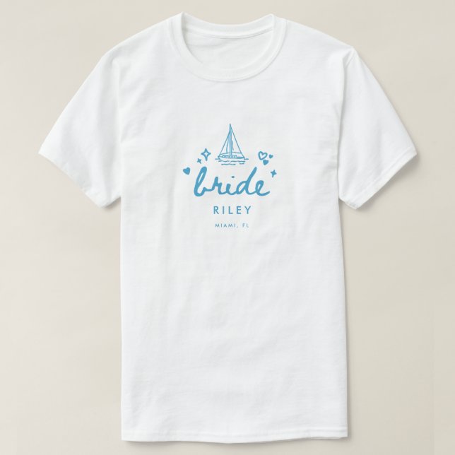 Modern Blue Bride's Name Script Lake Bachelorette T-Shirt (Design Front)
