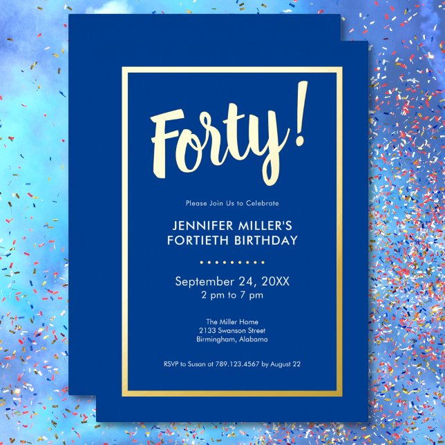 Modern Blue & Gold Foil 40th Birthday Invitation (Modern Blue & Gold Foil 40th Birthday Foil Invitation)