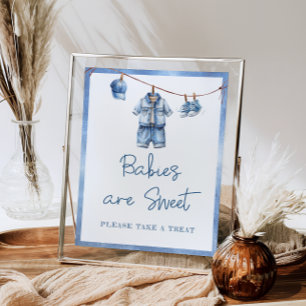 Modern Blue Jean Baby Babies are Sweet Poster