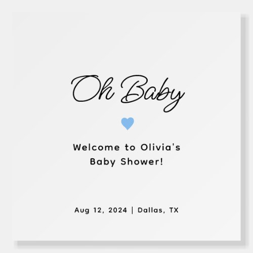 Modern Blue Oh Baby Shower Welcome Sign