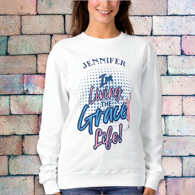 Modern Blue Script Grace Life Womens Personalize Sweatshirt (Creator Uploaded)