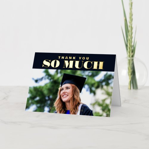 Modern Blue Typography Photo Graduation Thank You Foil Greeting Card