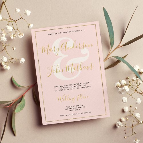 Modern blush pink chic gold foil border wedding invitation