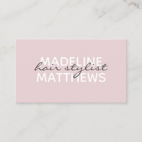 Modern Blush Pink Chic Hair Stylist Script Name Business Card
