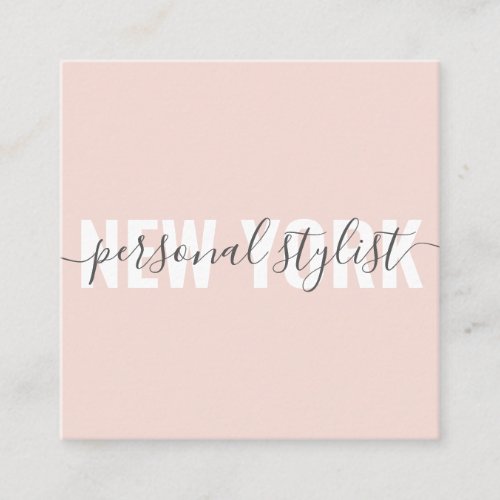 Modern blush pink fashion stylist script signature square business card