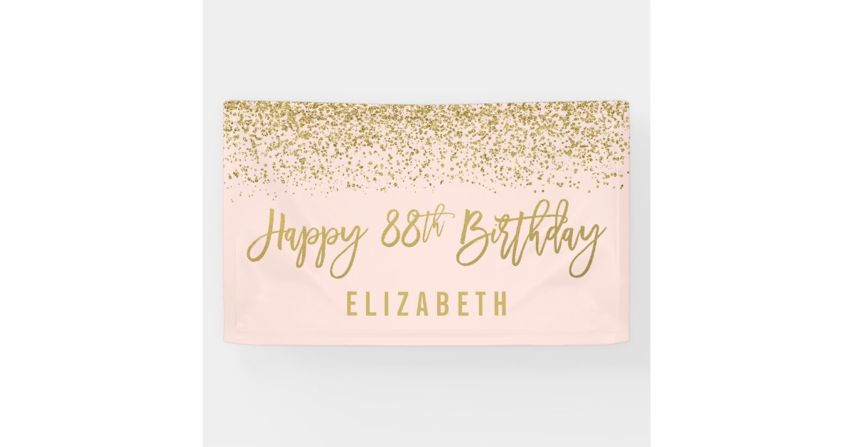 Modern Blush Pink Faux Gold Glitter 88th Birthday Banner | Zazzle