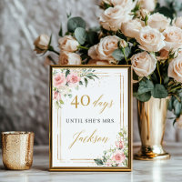 Modern blush pink floral gold countdown sign