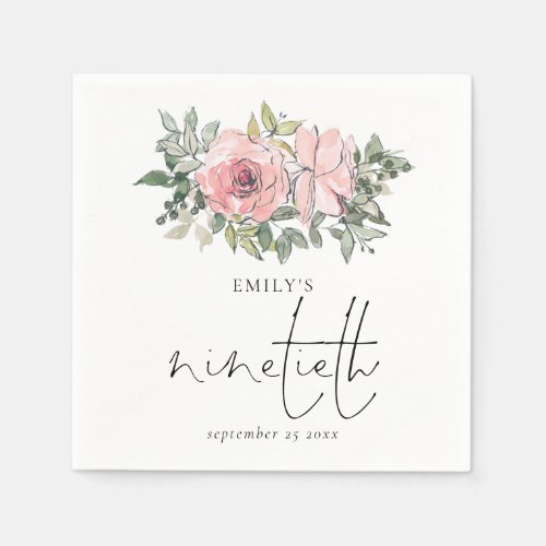 Modern Blush Pink Florals Ninetieth Birthday  Napkins