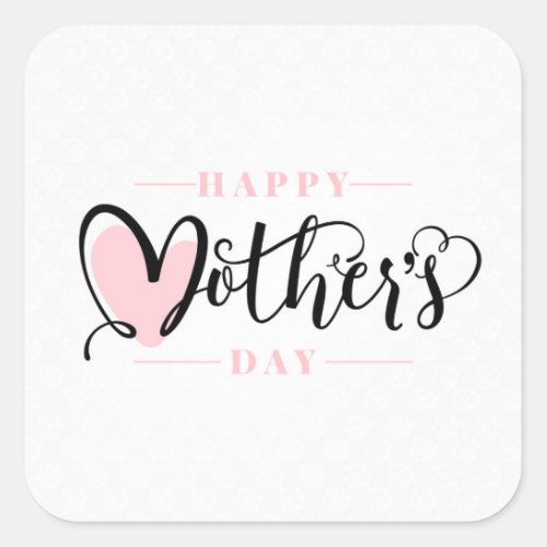 Modern Blush Pink Heart Happy Mothers Day Square Sticker