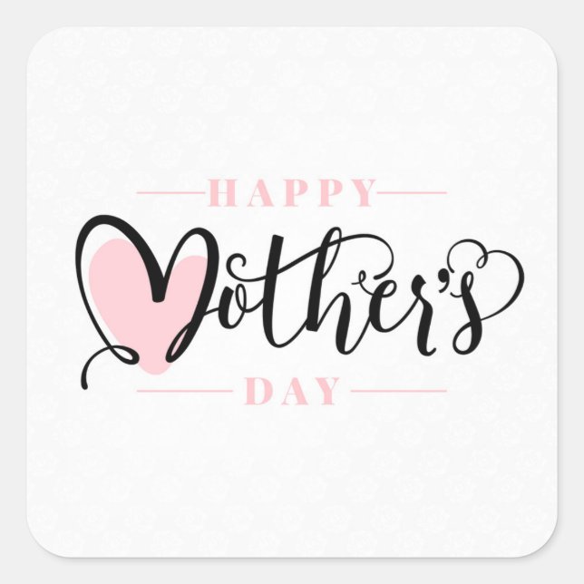Modern Blush Pink Heart Happy Mother`s Day Square Sticker (Front)