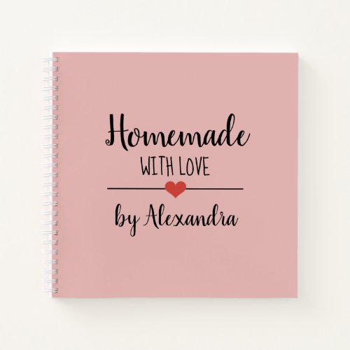 Modern blush pink Homemade with love  Notebook