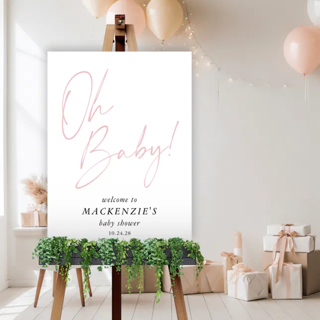 Modern Blush Pink Oh Baby Baby Shower Welcome Foam Board | Zazzle