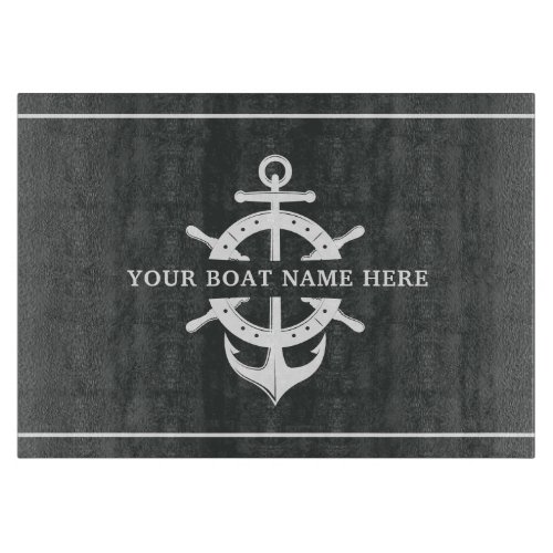 Modern Boat Name Shipâs Wheel Anchor Nautical Gray Cutting Board