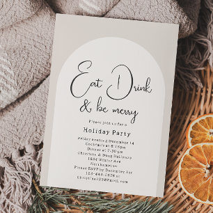 Modern Boho Arch Eat Drink And Be Merry Christmas Invitation