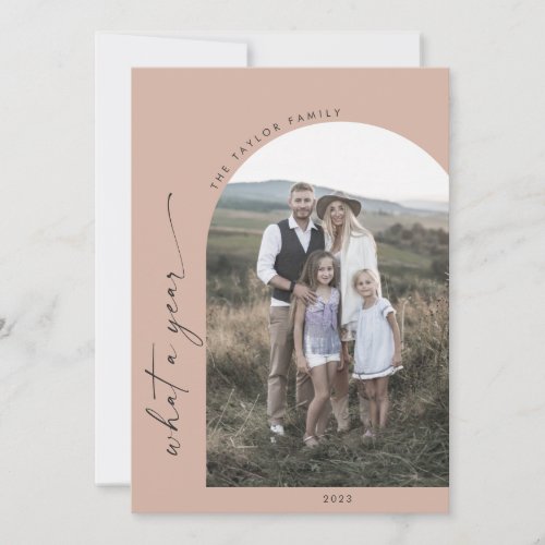 Modern Boho Arch  Salmon What A Year Photo Holiday Card