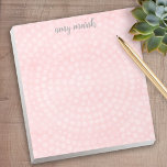 Modern Boho Dot Pattern with bounce script name Notepad<br><div class="desc">Add your name to this bohemian design with a pink muddled background and dots pattern. It includes lines to write a to do list or other notes. The name is a bounce calligraphy script. A beautiful script and feminine design that is perfect for any girly girl or even a bride....</div>