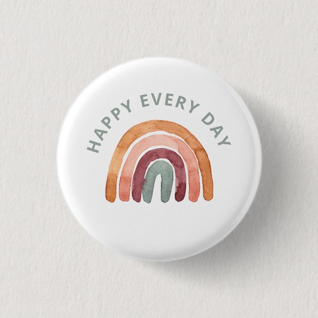 Modern Boho Rainbow -Happy Every Day-  Button (Front)