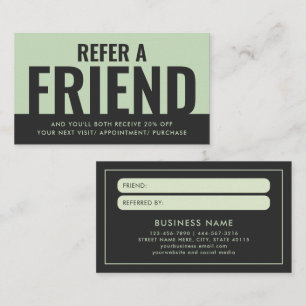 Modern Bold and Simple Refer a Friend Referral Business Card
