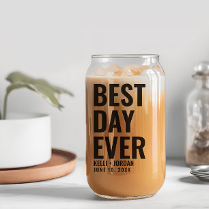Modern Bold Best Day Ever Wedding Can Glass