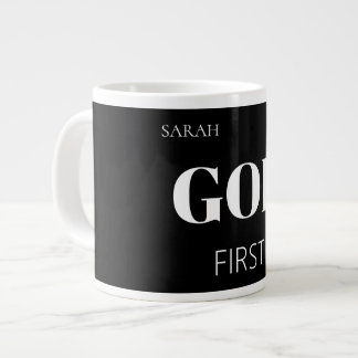 Modern Bold Black God First Faith Saying Slogan Giant Coffee Mug