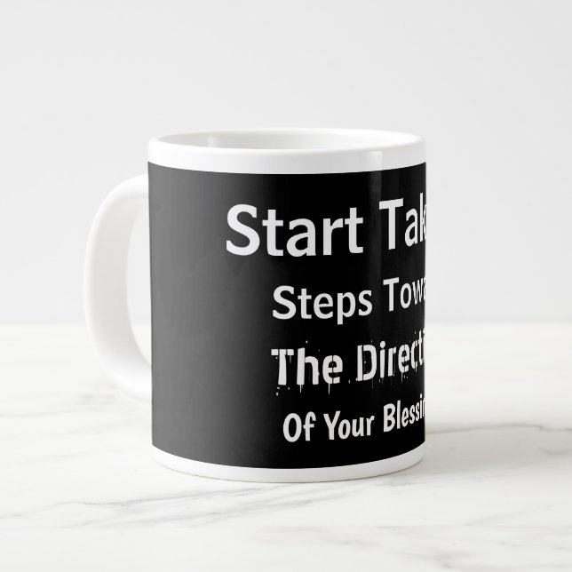 Modern Bold Black Uplifting Everyday Faith  Giant Coffee Mug (Front Left)