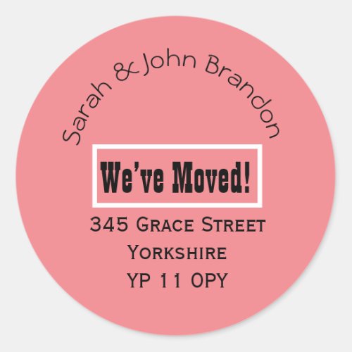 Modern Bold Black Weâve Moved Announcement  Classic Round Sticker