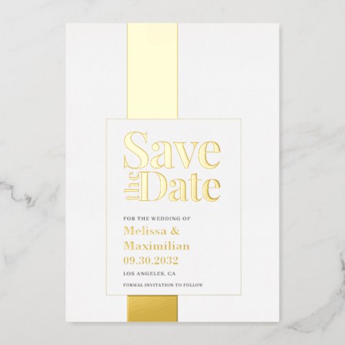 Modern bold black white Save Date Foil Invitation