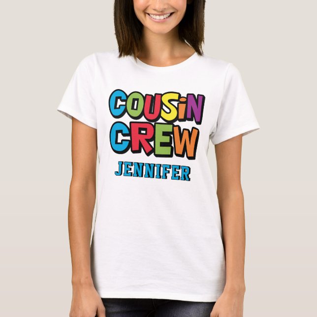 Modern Bold Colorful Cousin Crew Reunion T-Shirt (Front)