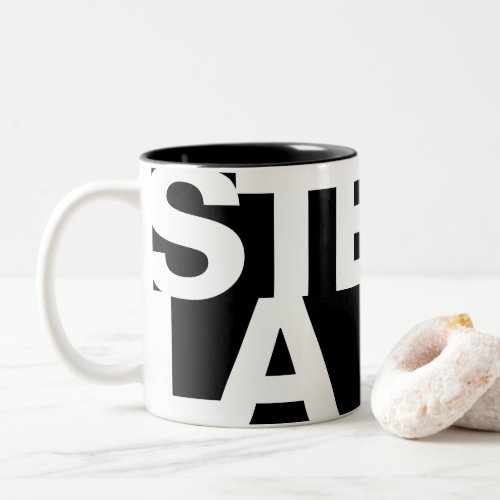 Modern Bold Font Typography Unique Word Art Stella Two_Tone Coffee Mug