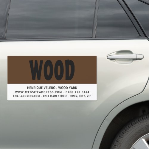 Modern Bold LumberTimber Wood Yard Car Magnet