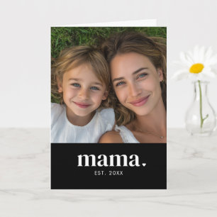 Modern Bold Mama Photo Card