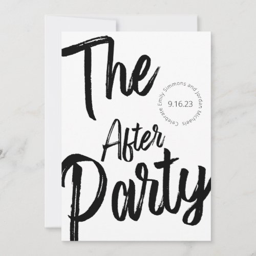 Modern Bold Script Black White After Party Wedding Invitation