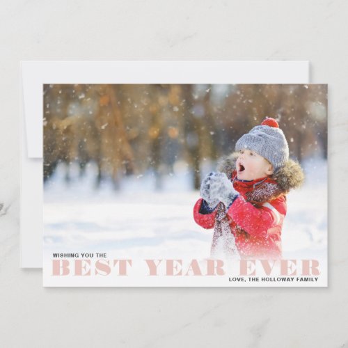 Modern bold script pink best year ever photo holiday card