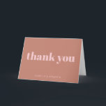 Modern Bold Terracotta Pink Personalized Wedding Thank You Card<br><div class="desc">Personalized Modern Bold Typography Terracotta and Pink Wedding Thank You Card</div>