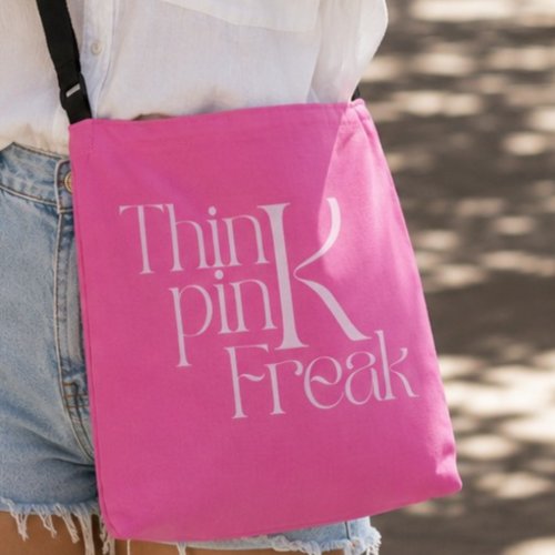 Modern Bold Think Pink Freak Typography Crossbody Bag