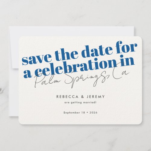 Modern Bold Typography Blue Wedding Save The Date