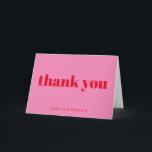 Modern Bold Typography Bright Pink and Red Wedding Thank You Card<br><div class="desc">Personalized Modern Bold Typography Bright Pink and Red Wedding Thank You Card</div>