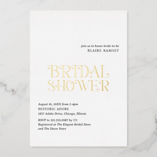 Modern Bold Typography Elegant Bridal Shower Foil Invitation
