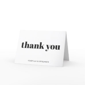 Modern Bold Typography Personalized White  Thank You Card