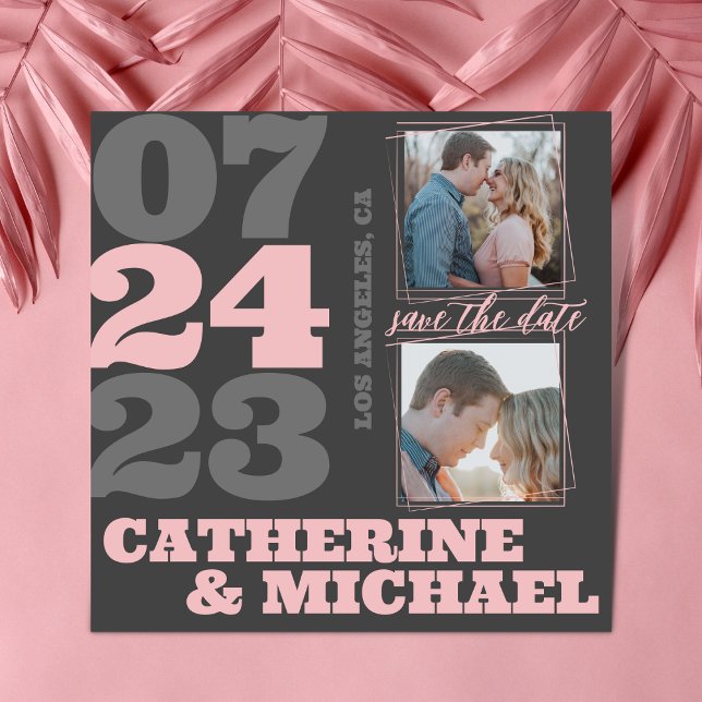 Modern Bold Typography Pink & Gray Save The Date (Creator Uploaded)