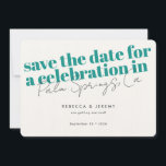 Modern Bold Typography Turquoise Wedding  Save The Date<br><div class="desc">Dare to party with this modern and bold wedding save the date design, a unique take on save the date invitations for modern couples featuring bright and bold turquoise green, a modern script font for your wedding location and fully customizable text elements. The perfect choice for a beach wedding, island...</div>