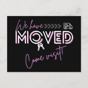 Modern Bold White Font We Have Moved Announcement Postcard