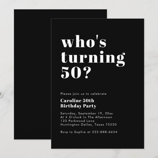 Modern Bold Who's Turning 50 Black White Birthday Invitation (Front/Back)