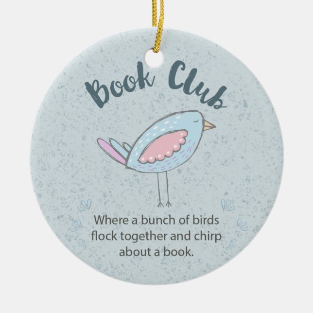 Modern Book Club Funny Bunch of Birds Ceramic Ornament (Front)